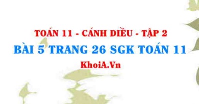 Bài 5 trang 26 Toán 11 tập 2 Cánh Diều